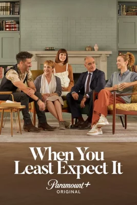 poster When You Least Expect It - Saison 1