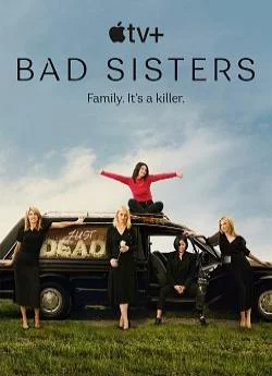 poster Bad Sisters - Saison 1