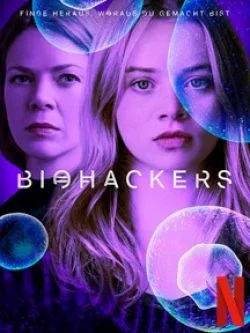 poster Biohackers - Saison 1