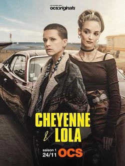 poster Cheyenne et Lola - Saison 1