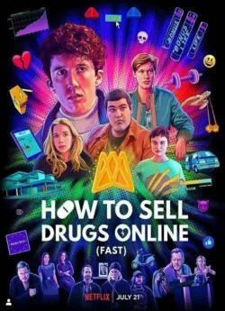 poster How To Sell Drugs Online (Fast) - Saison 3