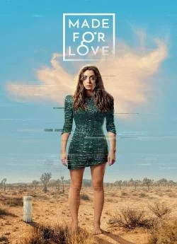 poster Made For Love - Saison 1