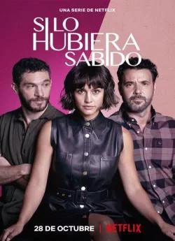 poster Si j'avais su - Saison 1
