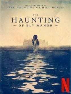 poster The Haunting of Bly Manor - Saison 1