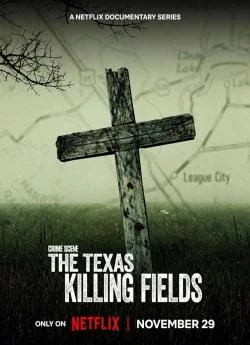 poster serie Scène de crime : Les champs macabres du Texas - Saison 1