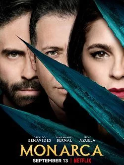 poster serie Monarca - Saison 2