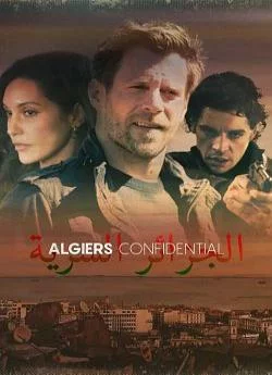 poster serie Alger Confidentiel - Saison 1