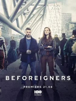 poster serie Beforeigners - Saison 1