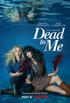 poster serie Dead to Me  - Saison 2