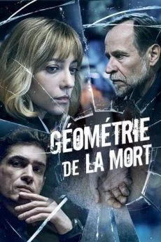 poster serie Géométrie de la Mort - Saison 1