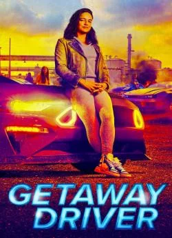 poster serie Getaway Driver - Saison 1