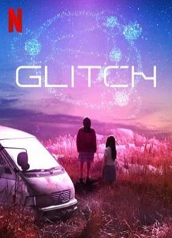 poster serie Glitch - Saison 1