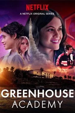 poster serie Greenhouse Academy - Saison 4