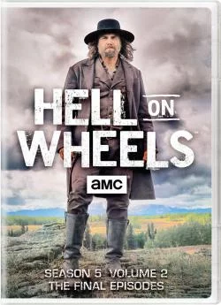 poster serie Hell On Wheels - Saison 5
