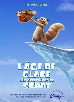 poster serie L'age de glace : Les aventures de Scrat - Saison 1
