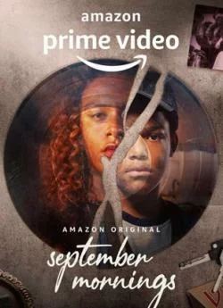poster serie Manhà£s de Setembro - Saison 1