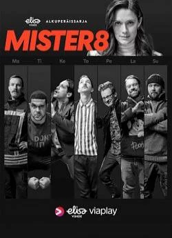 poster serie Mister 8 - Saison 1
