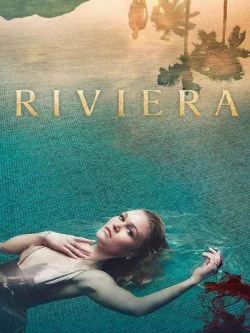 poster serie Riviera - Saison 3