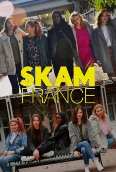 poster serie SKAM France - Saison 7