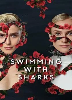 poster serie Swimming With Sharks - Saison 1