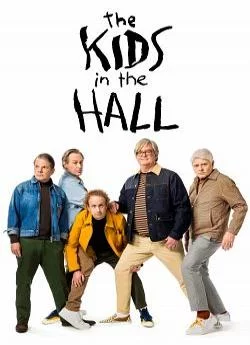 poster serie The Kids in the Hall :Comedy Punks