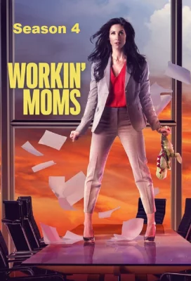 poster serie Workin' Moms - Saison 4