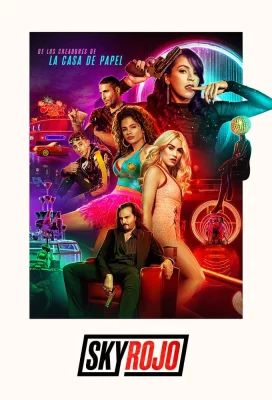 poster serie Sky Rojo - Saison 1