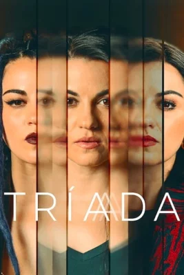 poster serie Tríada - Saison 1